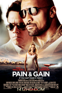 Pain & Gain ไม่เจ็บ ไม่รวย (2013) HD เต็มเรื่อง พากย์ไทย