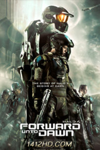 ดูหนัง Halo 4: Forward Unto Dawn เฮโล 4 หน่วยฝึกรบมหากาฬ (2012) พากย์ไทย เต็มเรื่อง