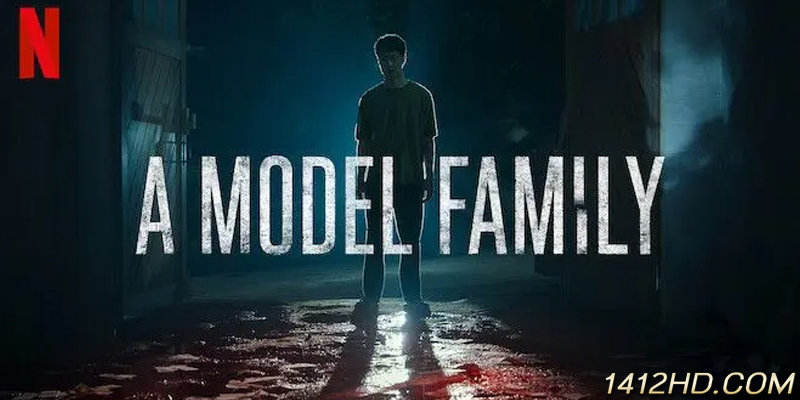A Model Family ครอบครัวตัวอย่าง