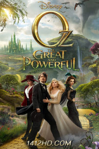 Oz – The Great and Powerful ออซ มหัศจรรย์พ่อมดผู้ยิ่งใหญ่ (2013) HD เต็มเรื่อง