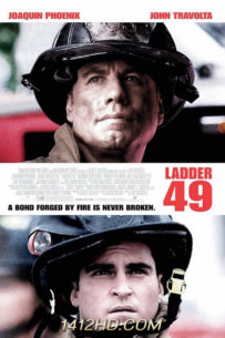 ดูหนัง Ladder 49 หน่วยระห่ำสู้ไฟนรก (2004) HD พากย์ไทย