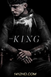 The King (2019) เดอะ คิง Netflix  HD เต็มเรื่อง พากย์ไทย