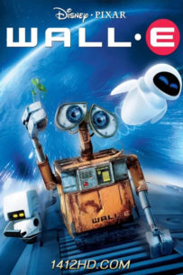 WALL-E (2008) หุ่นจิ๋วหัวใจเกินร้อย HD เต็มเรื่อง