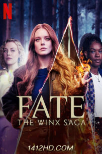 ดูซีรีย์ Fate The Winx Saga Season 2 (2021) พากย์ไทย