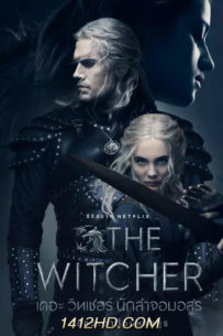 ดูซีรีย์ The Witcher เดอะ วิทเชอร์ นักล่าจอมอสูร ซีซั่น 1 (2019)