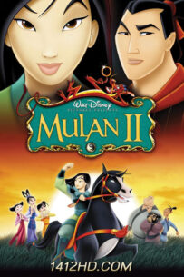 ดูการ์ตูน Mulan II มู่หลาน 2 ตอน เจ้าหญิงสามพระองค์ (2004) พากย์ไทย