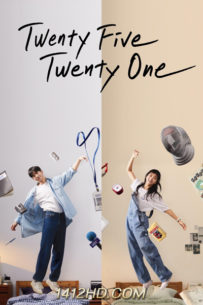 ดูซีรีย์ Twenty Five Twenty One ยี่สิบห้า ยี่สิบเอ็ด (2022) Netflix พากย์ไทย