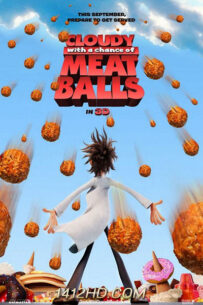 ดูการ์ตูน Cloudy with a Chance of Meatballs มหัศจรรย์ลูกชิ้นตกทะลุมิติ (2009) HD