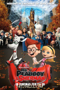 การ์ตูน Mr. Peabody & Sherman ผจญภัยท่องเวลากับนายพีบอดี้และเชอร์แมน (2014) พากย์ไทย