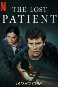 ดูหนัง The Lost Patient (2022) HD เต็มเรื่อง พากย์ไทย