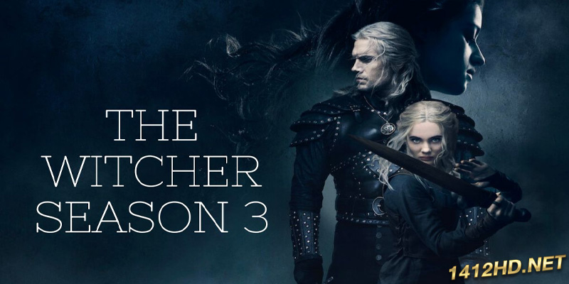 The Witcher Season 3 เดอะ วิทเชอร์ นักล่าจอมอสูร