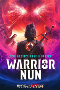 ดูซีรีย์ Warrior Nun 2 วอร์ริเออร์ นัน นักรบแห่งศรัทธา ซีซั่น 2 (2022) 10 ตอนจบ ซับไทย