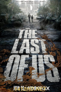 ดูซีรี่ย์ The Last of Us (2023) เดอะ ลาสต์ ออฟ อัส พากย์ไทย 9 ตอนจบ