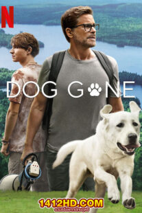 ดูหนัง Dog Gone หมา หลง (2023) HD เต็มเรื่อง พากย์ไทย