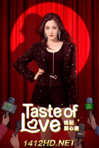 ดูซีรี่ย์ Taste of Love แอนตี้หัวใจยัยไอดอล (2023) 24 ตอนจบ ซับไทย