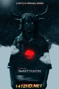 ดูซีรี่ย์ Sweet Tooth Season 2 (2023) พากย์ไทย 8 ตอนจบ