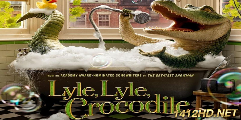 ไลล์ จระเข้ตัวพ่อ หัวใจล้อหล่อ Lyle Lyle Crocodile