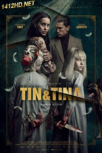 ดูหนัง Tin & Tina (2023) ติน และ ติน่า Netflix พากย์ไทย