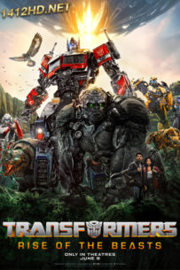 ดูหนัง Transformers Rise of the Beasts ทรานส์ฟอร์เมอร์ส กำเนิดจักรกลอสูร (2023) พากย์ไทย