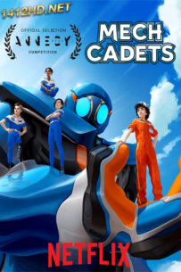 ดูซีรี่ย์ Mech Cadets เม็ค คาเค็ท (2023) พากย์ไทย – Netflix