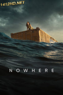 ดูหนัง Nowhere (2023) HD พากย์ไทย