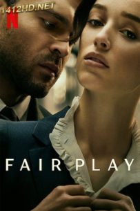 ดูหนัง Fair Play (2023) พากย์ไทย Netflix