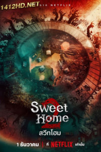 ดูซีรี่ย์ Sweet Home (2023) สวีทโฮม ซีซั่น 2 (พากย์ไทย)