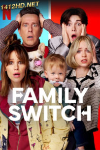 ดูหนัง Family Switch ครอบครัวตัวสลับ (2023) พากย์ไทย-HD