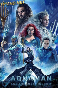 ดูหนัง Aquaman and the Lost Kingdom อควาแมน กับอาณาจักรสาบสูญ (2023) พากย์ไทย