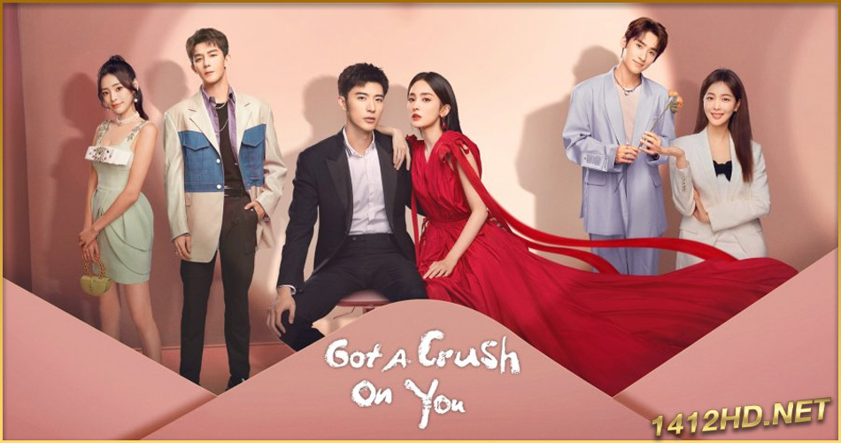 ดูซีรี่ย์จีน Got A Crush On You (2023) จากนี้ไปโลกทั้งใบมีแค่เธอ (ซับไทย) EP.1-26 จบ