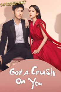 ดูซีรี่ย์จีน Got A Crush On You (2023) จากนี้ไปโลกทั้งใบมีแค่เธอ (ซับไทย) EP.1-26 จบ