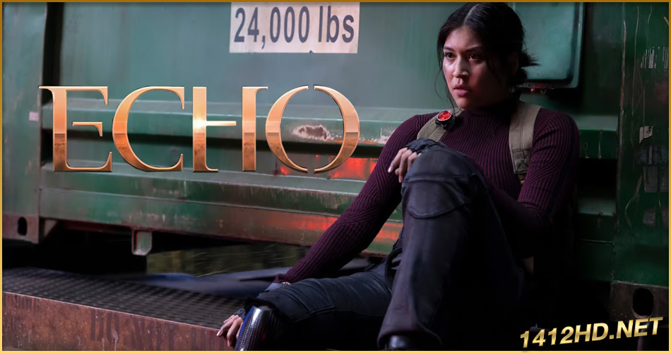 ดูซีรี่ย์ Echo เอคโค (2024) พากย์ไทย-ซับไทย EP.1-8 (จบ)
