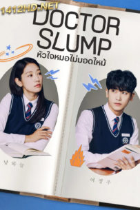 ดูซีรี่ย์ Doctor Slump (2024) หัวใจหมอไม่มอดไหม้ EP.1-16 ซับไทย-พากย์ไทย