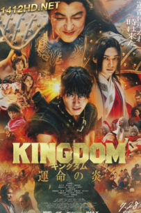 ดูหนัง Kingdom 3: The Flame of Fate (2023) พากย์ไทย- Netflix