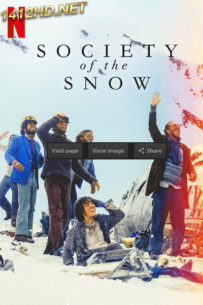 ดูหนัง Society of the Snow หิมะโหด คนทรหด (2024) พากย์ไทย-HD