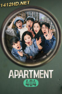 ดู อะพาร์ตเมนต์ 404 (2024) Apartment 404 (ซับไทย) รายการเรียลลิตี้ EP.1-8 (จบ)