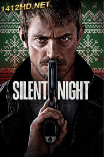 ดูหนัง Silent Night ยิงแมร่งให้เหี้ยน (2023) เต็มเรื่อง-ซับไทย