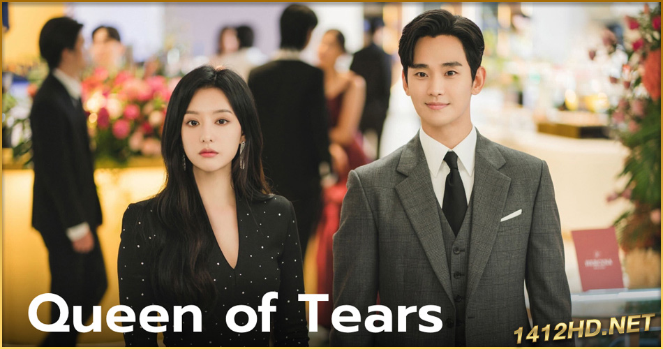 ดูซีรี่ย์ ราชินีแห่งน้ำตา Queen of Tears (2024) EP.1-16 (จบ) ซับไทย-พากย์ไทย