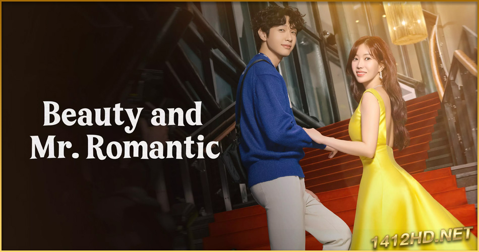 ดูซีรี่ย์ Beauty and Mr. Romantic (2024) ซับไทย-พากย์ไทย 50 ตอนจบ