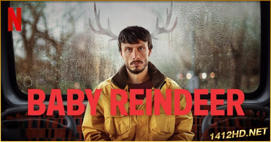 ดูซีรี่ย์ Baby Reindeer เบบี้ เรนเดียร์ (2024) EP.1-8 จบ (ซับไทย)