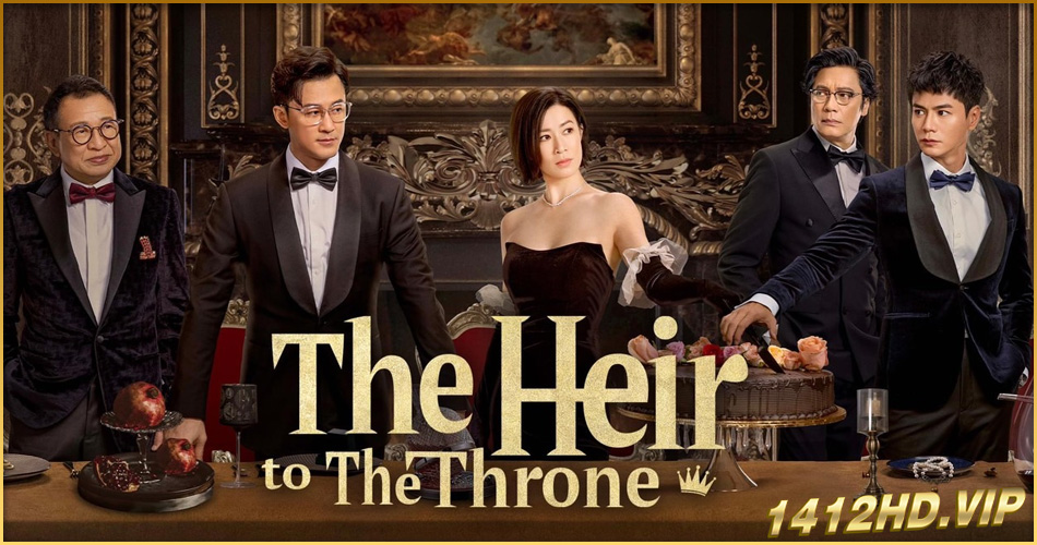 ดูซีรี่ย์ The Heir to The Throne (2024) ทายาทสู่บัลลังก์ ซับไทย EP.1-30 (จบ))