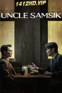 ดูซีรี่ย์ Uncle Samsik (2024) ซับไทย EP.1-16 (จบ)