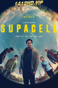 ดูซีรี่ย์ Supacell ยอดมนุษย์ซูปาเซลล์ (2024) พากย์ไทย EP.1-6 (จบ)