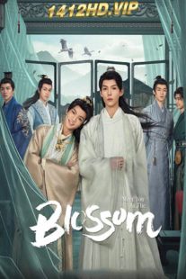 ดูซีรี่ย์ Meet You at the Blossom ก่อนดอกไม้บาน (2024) พากย์ไทย EP.1-12 (จบ)