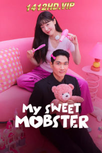 ดูซีรี่ย์ ตกหัวใจนายจอมโหด My Sweet Mobster พากย์ไทย (2024) 16 ตอนจบ