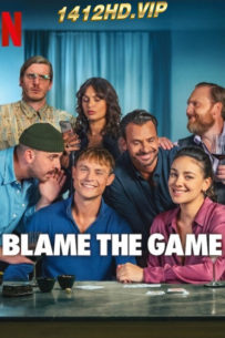 ดูหนัง รักลุ้น วุ่นเพราะเกม (2024) Blame the Game (พากย์ไทย) Netflix