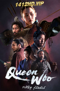 ดูซีรี่ย์ Queen Woo ราชินีอู กู้บัลลังก์ (2024) พากย์ไทย-ซับไทย EP.1-8 (จบ)