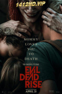 ดูหนัง ผีอมตะผงาด Evil Dead Rise (2023) พากย์ไทย