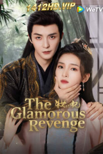 ดูซีรี่ย์ The Glamorous Revenge แผนรักนักแปลงโฉม (2024) ซับไทย EP.1-24 (จบ)