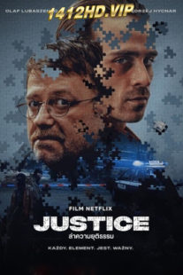 ดูหนัง Justice ล่าความยุติธรรม (2024) เต็มเรื่อง ซับไทย